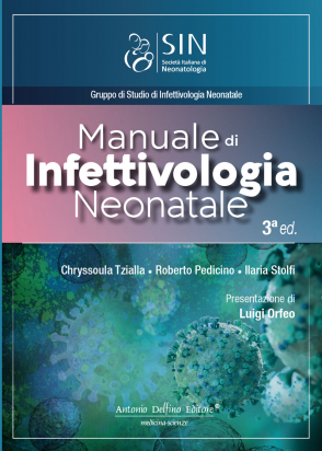 Manuale di Infettivologia Neonatale, 3ª ed