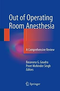 Out of Operating Room Anesthesia