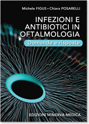 Infezioni e Antibiotici in Oftalmologia