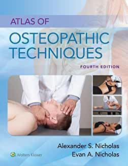 Atlas of Osteopathic Techniques Fourth edition