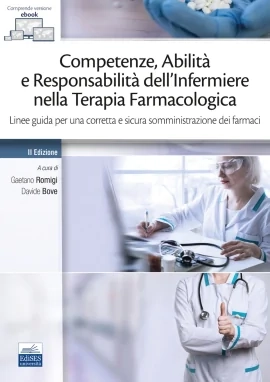 Competenze, Abilità e Responsabilità dell'Infermiere nella Terapia Farmacologica