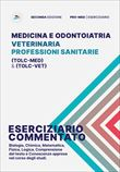 Pro-Med. Test Medicina 2023 TOLC-MED: Eserciziario commentato
