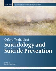 Oxford Textbook of Suicidology and Suicide Prevention  Second Edition