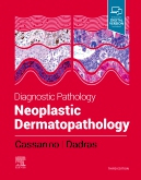 Diagnostic Pathology: Neoplastic Dermatopathology, 3rd Edition