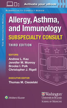 Allergy, Asthma and Immunology 3rd edition