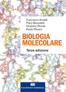 Biologia Molecolare - Terza Edizione
