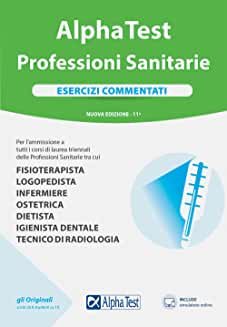 Alpha Test Professioni sanitarie Esercizi commentati