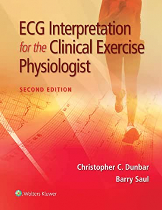 ECG Interpretation for the Clinical Exercise Physiologist Second edition