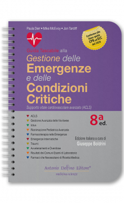 Guida Tascabile alla Gestione delle Emergenze e delle Condizioni Critiche, 8ª ed.