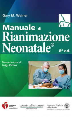 Manuale di Rianimazione Neonatale®, 8ª ed.