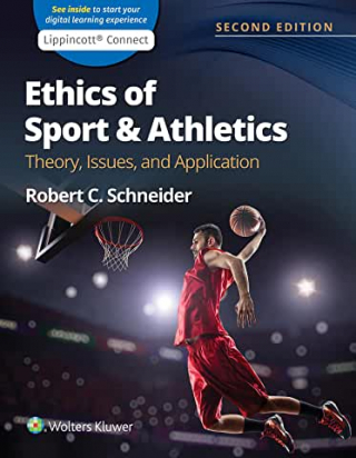 Ethics of Sport and Athletics, Second edition