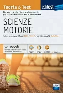 Test Scienze Motorie 2021: Manuale di Teoria