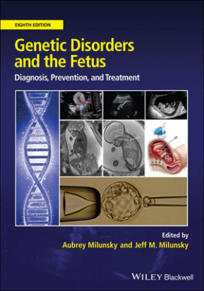 Genetic Disorders and the Fetus, 8th Edition