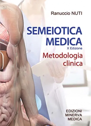 Semeiotica Medica - X Edizione