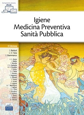Igiene - Medicina Preventiva - Sanità Pubblica - 2a Edizione