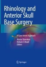 Rhinology and Anterior Skull Base Surgery