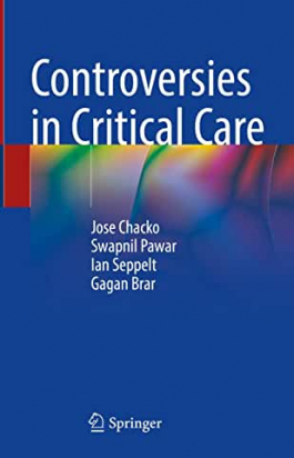 Controversies in Critical Care