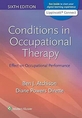 Conditions in Occupational Therapy Sixth edition