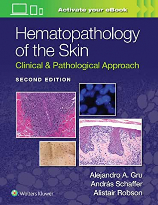 Hematopathology of the Skin, Second edition