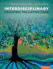 Interdisciplinary Pediatric Palliative Care  Second Edition