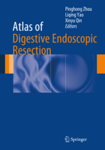 Atlas of Digestive Endoscopic Resection