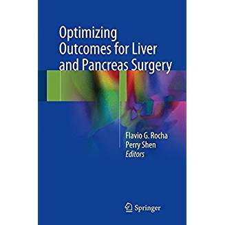 Optimizing Outcomes for Liver and Pancreas Surgery