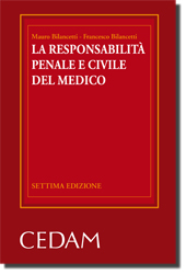 La responsabilità penale e civile del medico