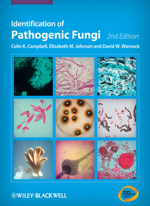 Identification of Pathogenic Fungi, 2nd Edition