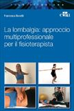 La lombalgia: approccio multiprofessionale per il fisioterapista