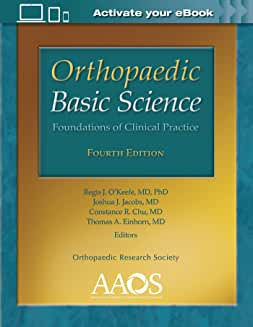 Orthopaedic Basic Science: Foundations of Clinical Practice: Print + Ebook with Multimedia - 4th Edition