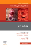 Melanoma, An Issue of Hematology/Oncology Clinics of North America, Volume 35-1