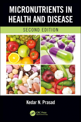 Micronutrients in Health and Disease, Second Edition