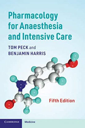 Pharmacology for Anaesthesia and Intensive Care  5th Edition