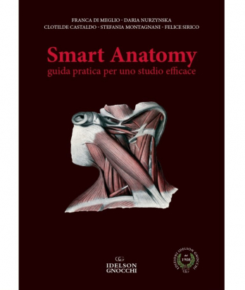 Smart Anatomy guida pratica per uno studio efficace