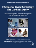 Intelligence-Based Cardiology and Cardiac Surgery