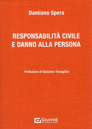 Responsabilità Civile e Danno alla Persona