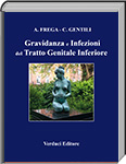 Gravidanza e Infezioni del Tratto Genitale Inferiore 