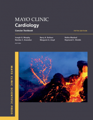 Mayo Clinic Cardiology  Fifth Edition