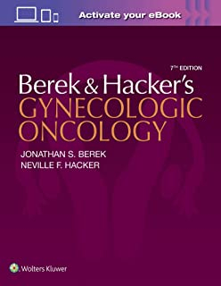 Berek and Hacker’s Gynecologic Oncology Seventh edition