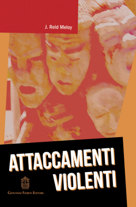 Attaccamenti violenti