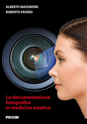 La documentazione fotografica in medicina estetica