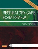Respiratory Care Exam Review, 4th Edition 