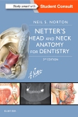 Netter's Head and Neck Anatomy for Dentistry, 3rd Edition 