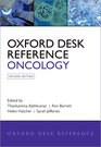Oxford Desk Reference: Oncology 2nd Edition