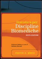 Statistica per Discipline Biomediche 6/ed 