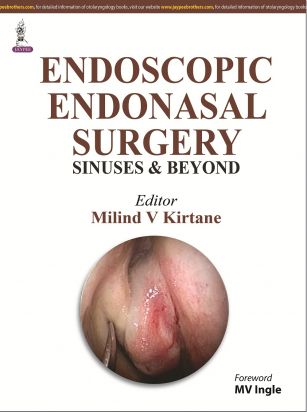 Endoscopic Endonasal Surgery: Sinuses and Beyond