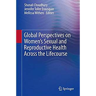 Global Perspectives on Women's Sexual and Reproductive Health Across the Lifecourse