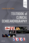 Textbook of Clinical Echocardiography, 6th Edition