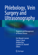 Phlebology, Vein Surgery and Ultrasonography - Diagnosis and Management of Venous Disease