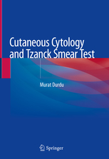 Cutaneous Cytology and Tzanck Smear Test